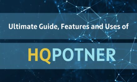 What is HQPotner? Ultimate Guide to Its Features and Uses