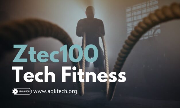 Ztec100 Tech Fitness: A Deep Dive Into Its Features, Benefits and Technology