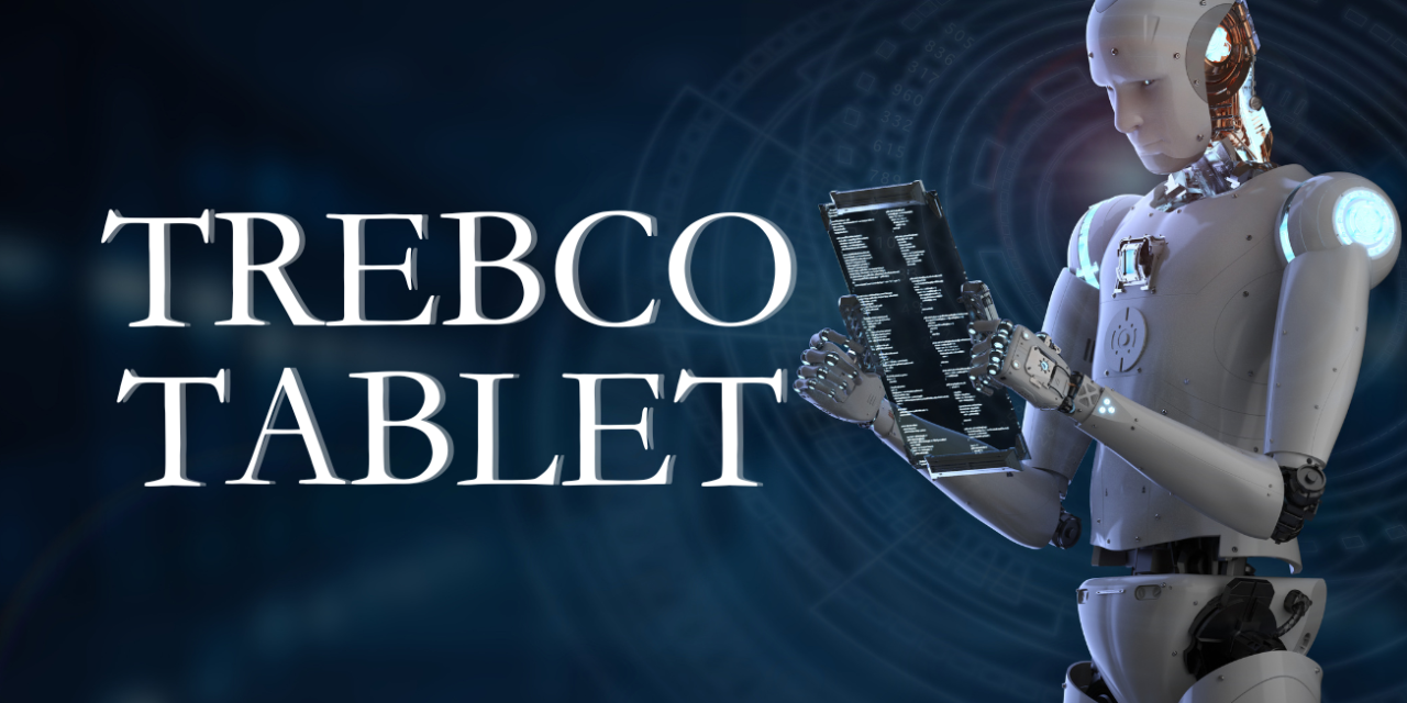 Trebco Tablet: The Innovative Device in the World of Enhanced Security