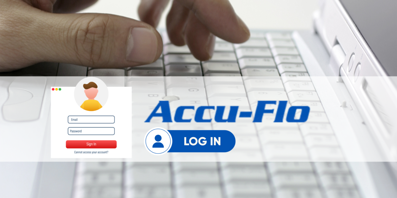 AccuFlo Login: A Comprehensive User Guide